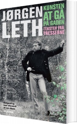 Kunsten At Gå På Gaden - Jørgen Leth - Bog