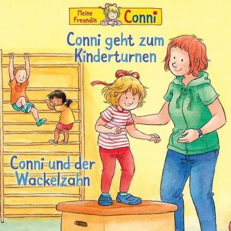 Karussell Hörspiel-CD Folge 1 Conni geht zum Kinderturnen / Conni und der Wackelzahn