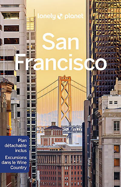 LONELY PLANET - SAN FRANCISCO LONELY PLANET EN FRANCAIS