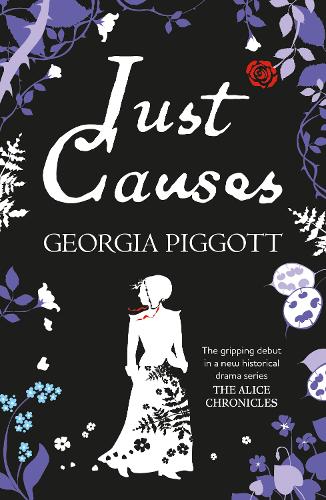Just Causes - The Alice Chronicles 1 (Paperback)