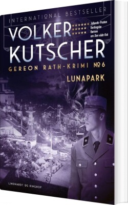 Lunapark - Gereon Rath-Krimi 6 - Volker Kutscher - Bog