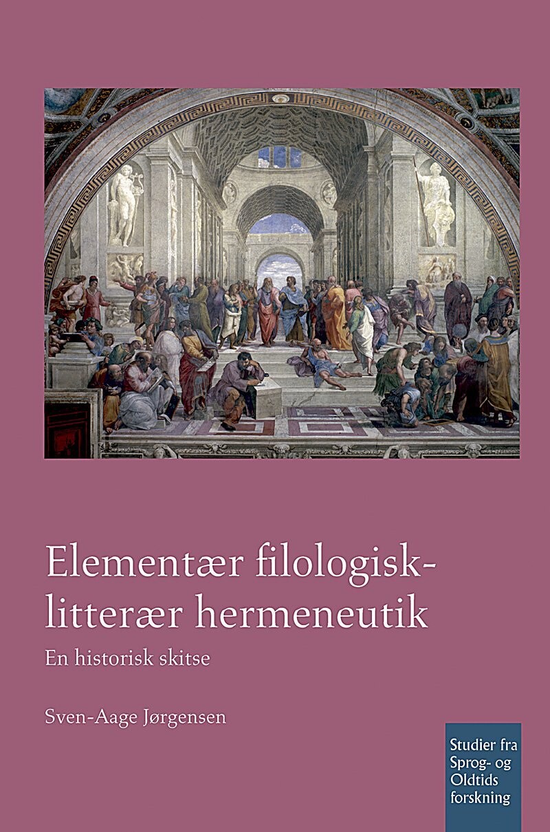 Elementær Filologisk-Litterær Hermeneutik - Sven-Aage Jørgensen - Bog