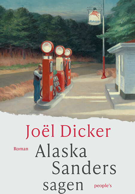 Alaska Sanders-Sagen - Joël Dicker - Bog
