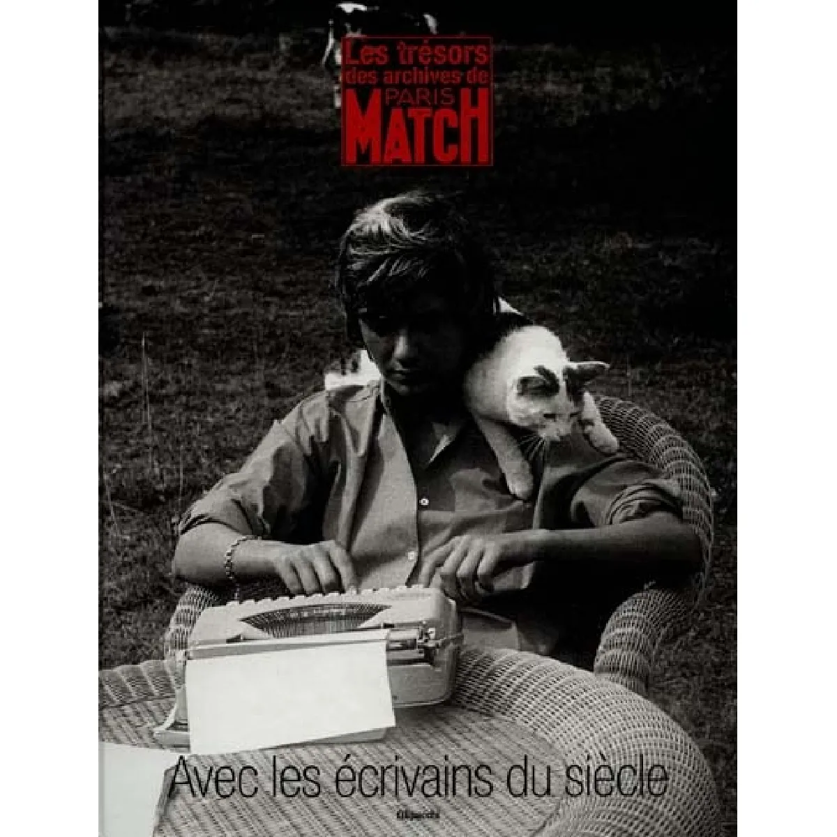 Avec les écrivains du siècle · Occasion