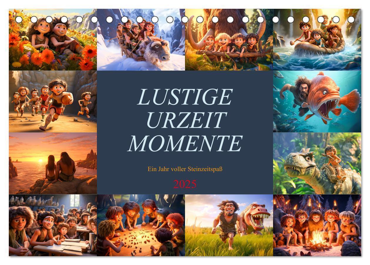 Lustige Urzeit Momente - Ein Jahr voller Steinzeitspaß (Tischkalender 2025 DIN A5 quer), CALVENDO Monatskalender