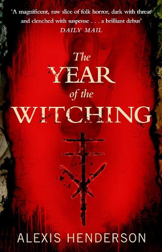 The Year of the Witching (Paperback)