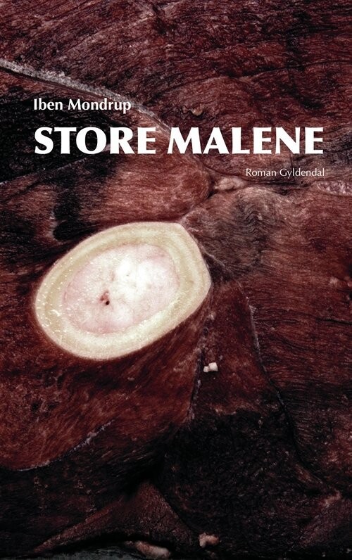 Store Malene - Iben Mondrup - Bog