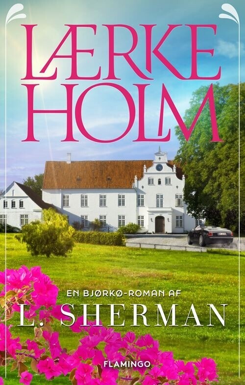 Lærkeholm - L. Sherman - Bog