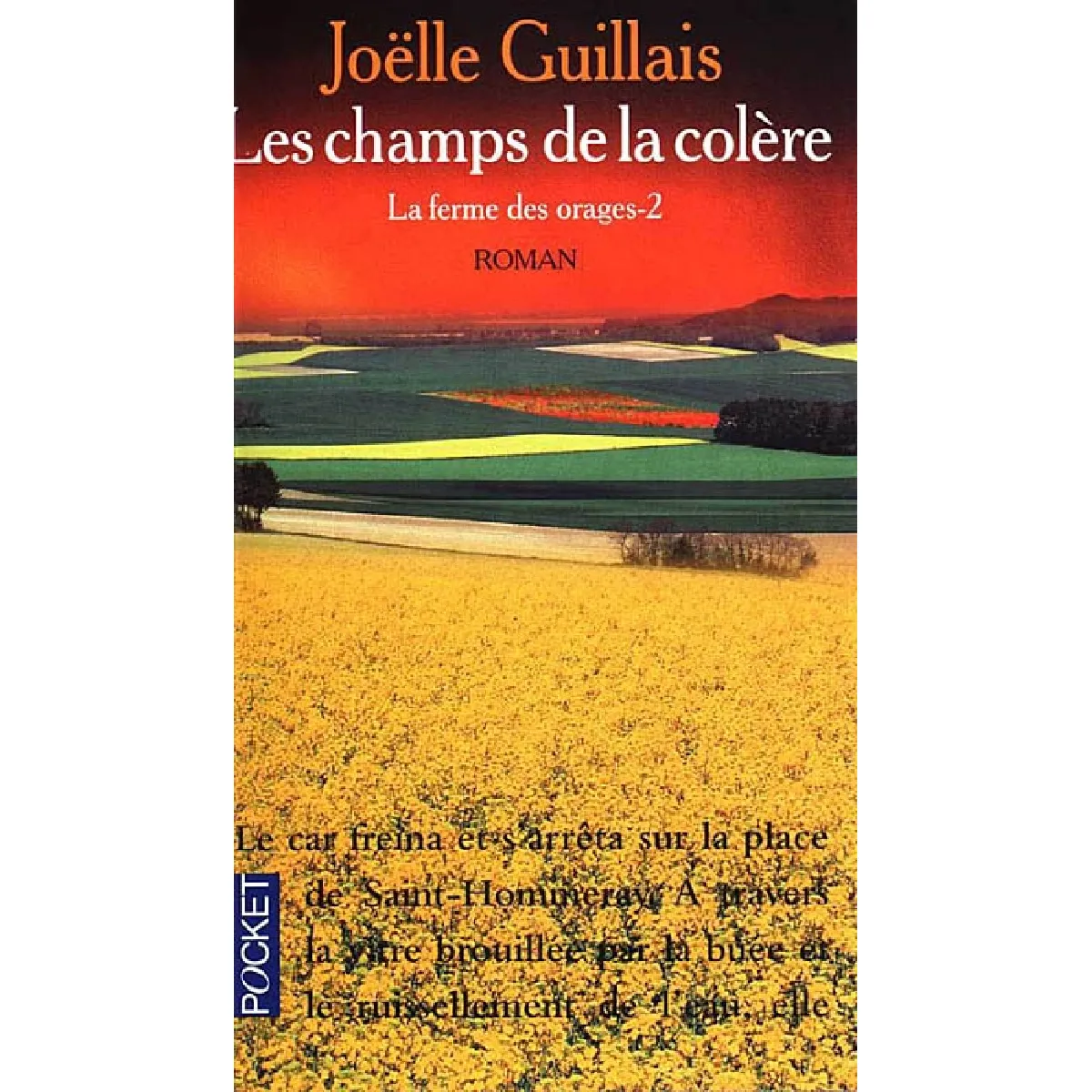La ferme des orages. Vol. 2. Les champs de la colère · Occasion