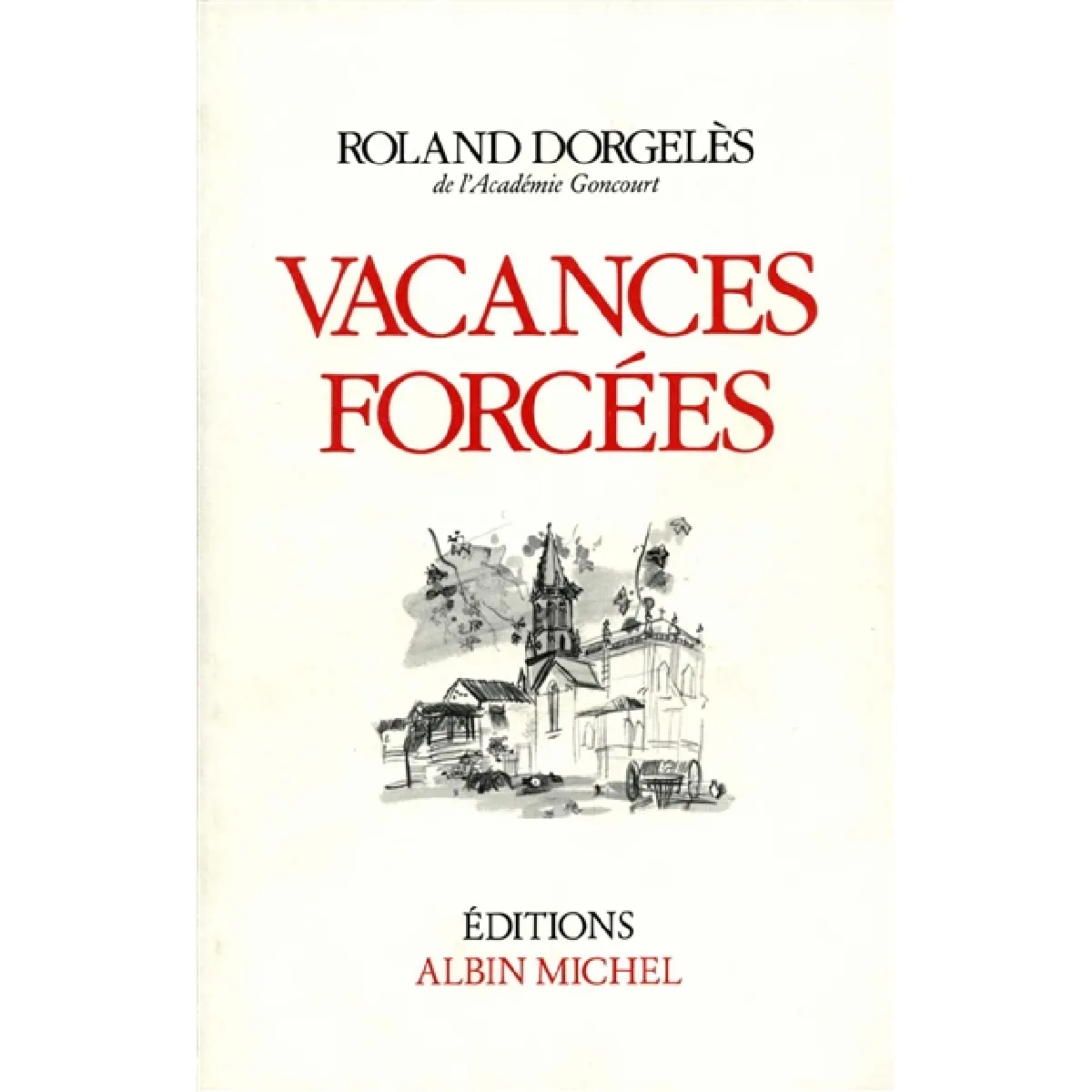 Vacances forcées · Occasion