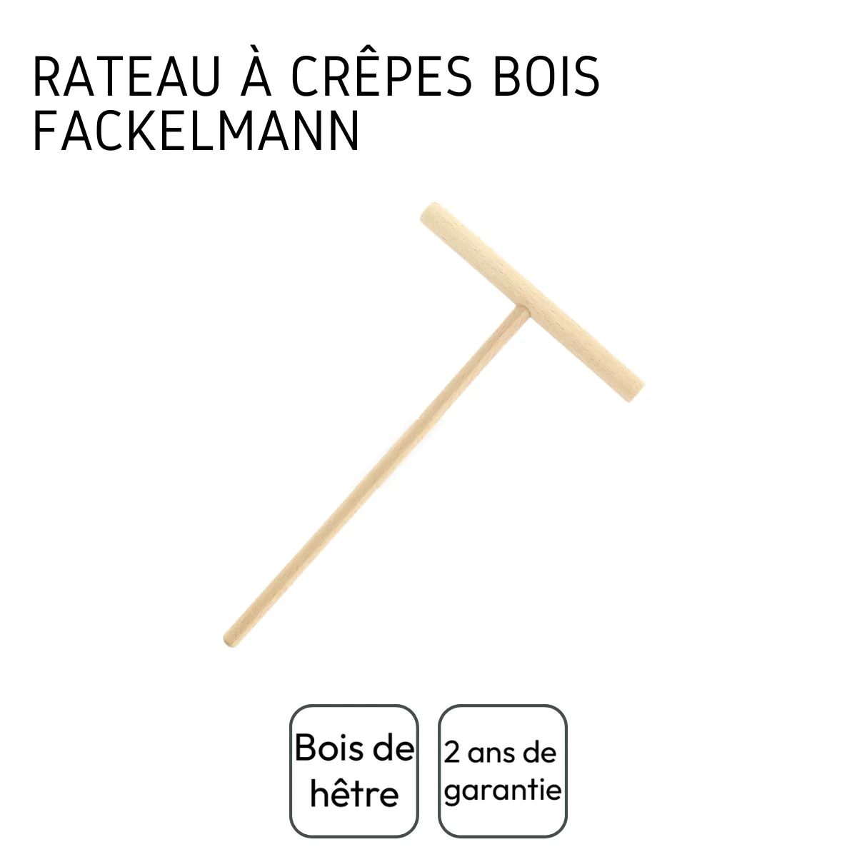 Râteau à crêpes Wood Edition Fackelmann