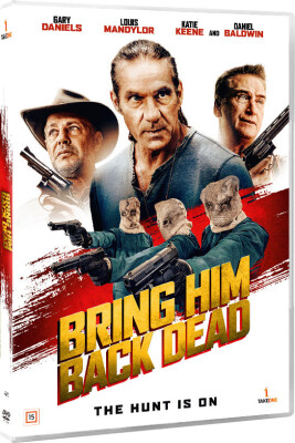 Bring Him Back Dead - DVD