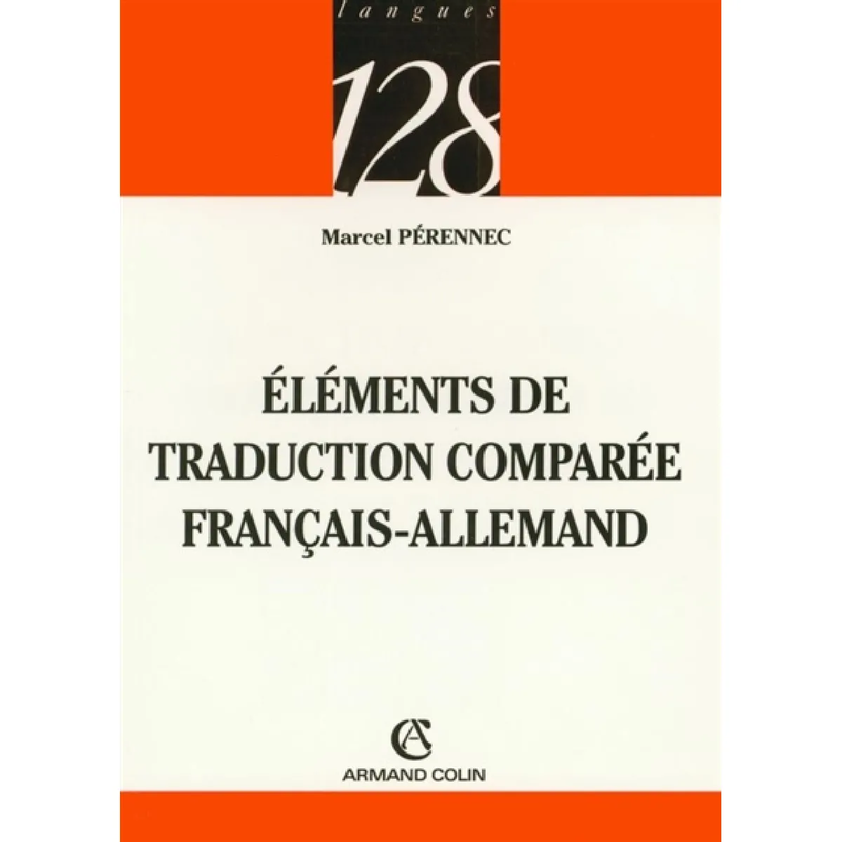 Eléments de traduction comparée français-allemand · Occasion