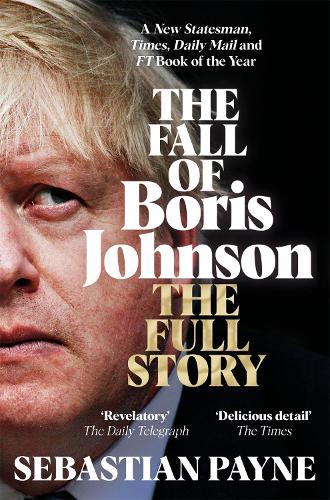 The Fall of Boris Johnson (Paperback)