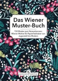 Das Wiener Muster-Buch. Die Museums-Edition