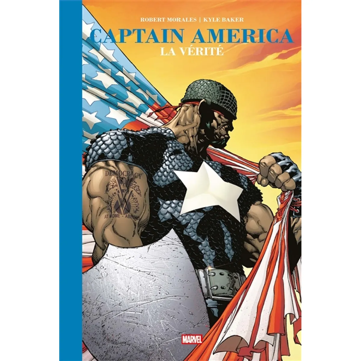 Captain America. La vérité