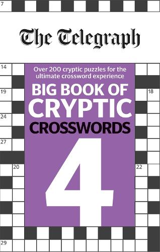 The Telegraph Big Book of Cryptic Crosswords 4 - The Telegraph Puzzle Books (Paperback)