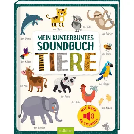 ars Edition Mein kunterbuntes Soundbuch – Tiere