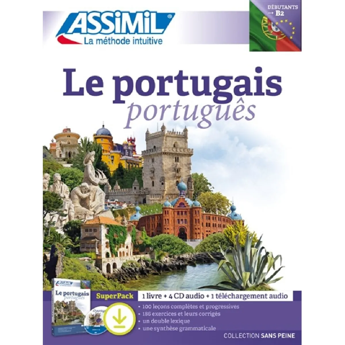 Le portugais : débutants-B2 : super pack. Português