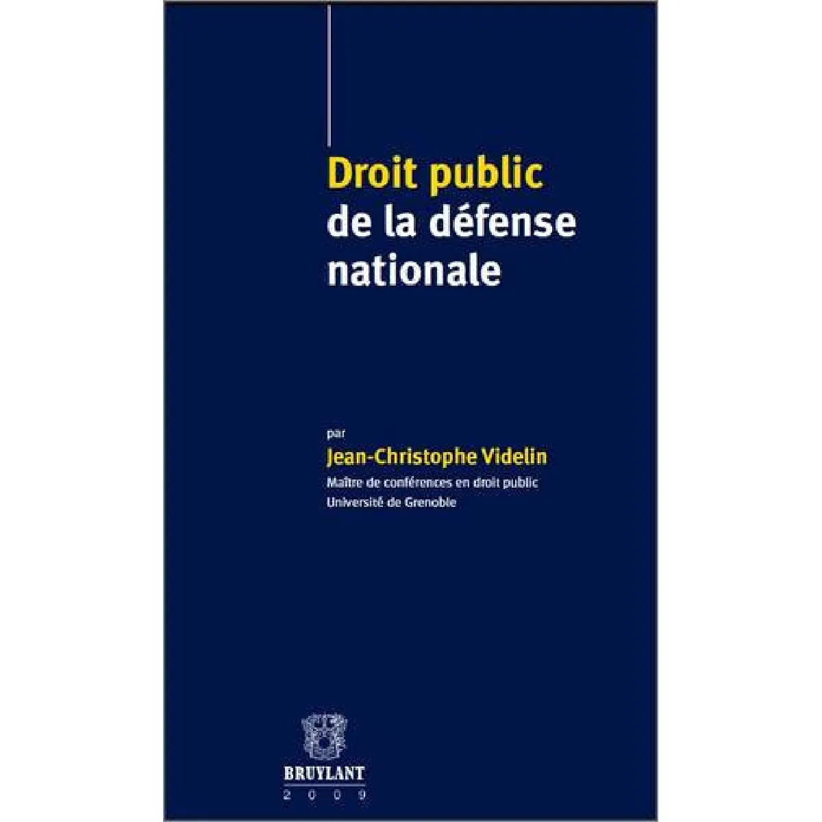 Droit public de la défense nationale · Occasion