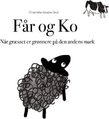 Får Og Ko - Charlotte Amalie Ünal - Bog