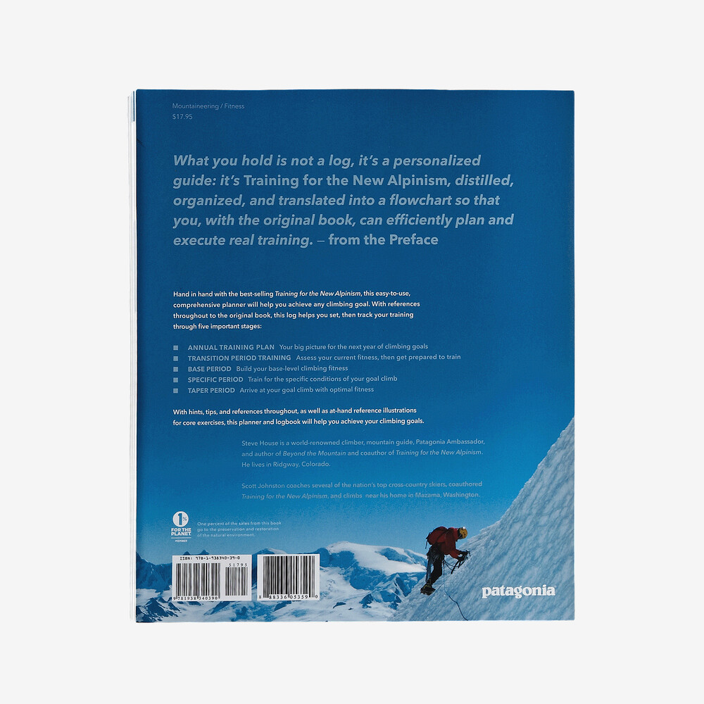 Das neue Alpinismus-Trainingstagebuch von Steve House und Scott Johnston (Patagonia-Taschenbuch mit Spiralbindung)