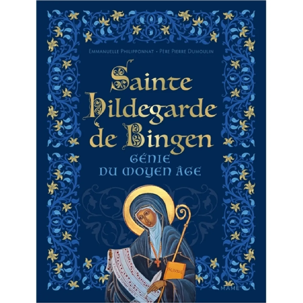 Sainte Hildegarde de Bingen, génie du Moyen Age