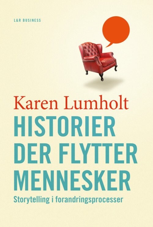 Historier Der Flytter Mennesker - Karen Lumholt - Bog