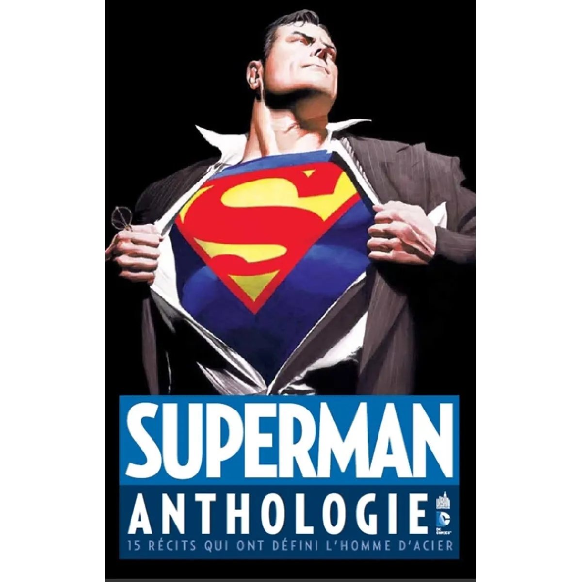 Superman : anthologie : 15 récits qui ont défini l'homme d'acier · Occasion