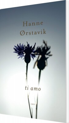 Ti Amo - Hanne Ørstavik - Bog