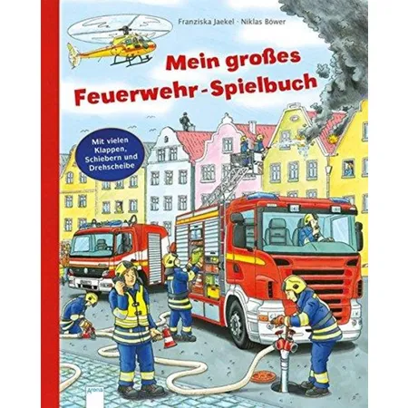 Arena Jaekel, Mein großes Feuerwehr-Spielbuch