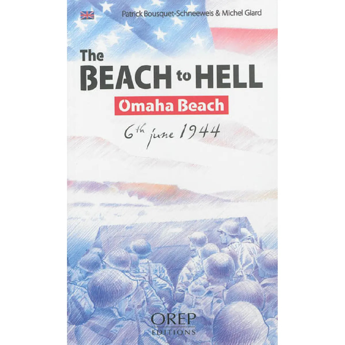 The beach to hell : Omaha Beach : 6th June 1944 · Occasion