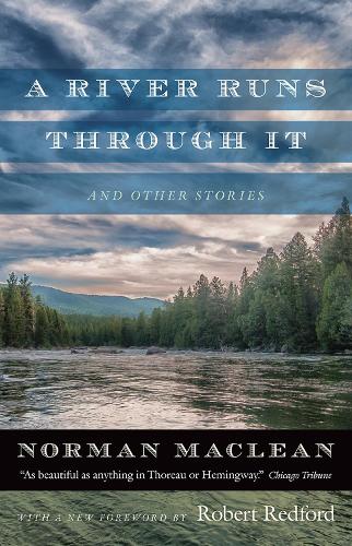 A River Runs through It and Other Stories (Paperback)