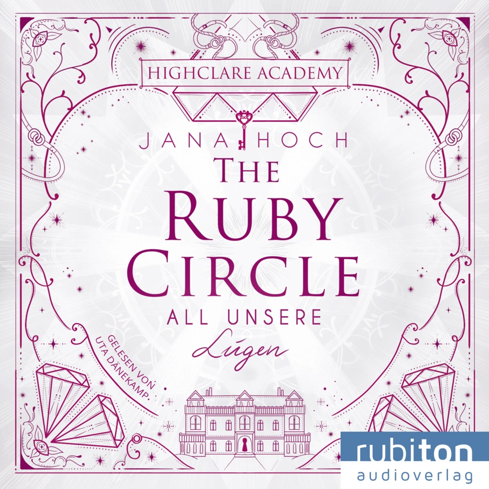 The Ruby Circle (1). All unsere Lügen,Audio-CD, MP3