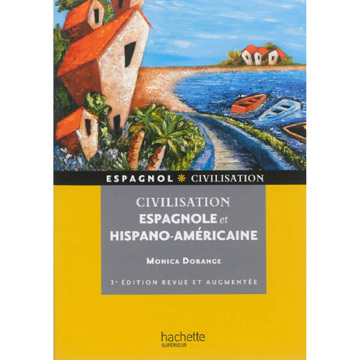 Civilisation espagnole et hispano-américaine · Occasion