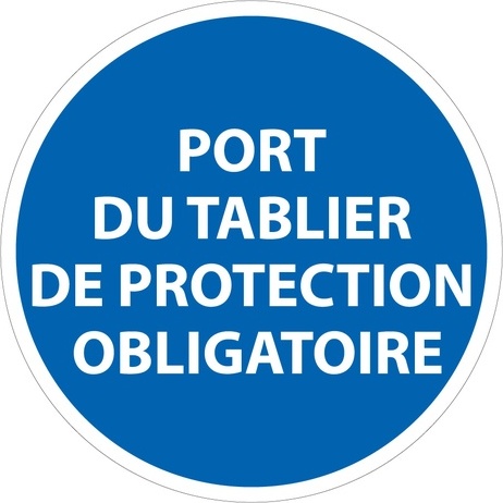 Panneau Obligatoire - EPI - Port du tablier de protection