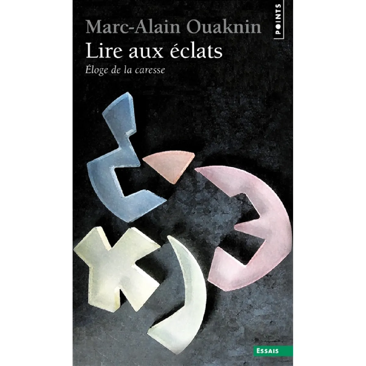 Lire aux éclats : éloge de la caresse · Occasion