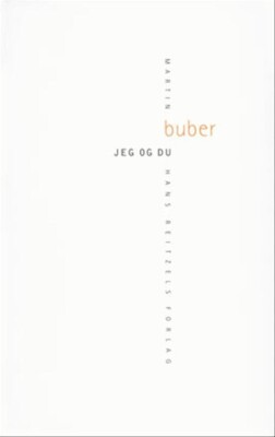 Jeg Og Du - Martin Buber - Bog