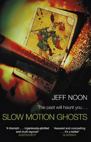 Slow Motion Ghosts (Paperback)