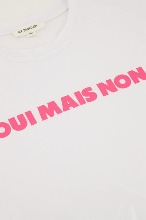 Wit met roze T-shirt ''Oui mais non''