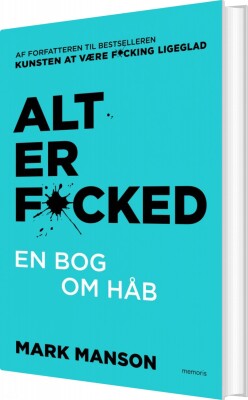 Alt Er Fucked - Mark Manson - Bog