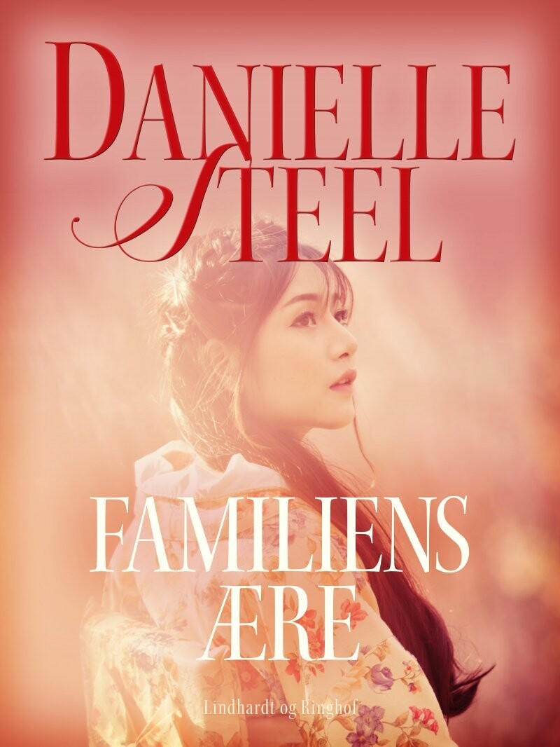Familiens Ære - Danielle Steel - Bog