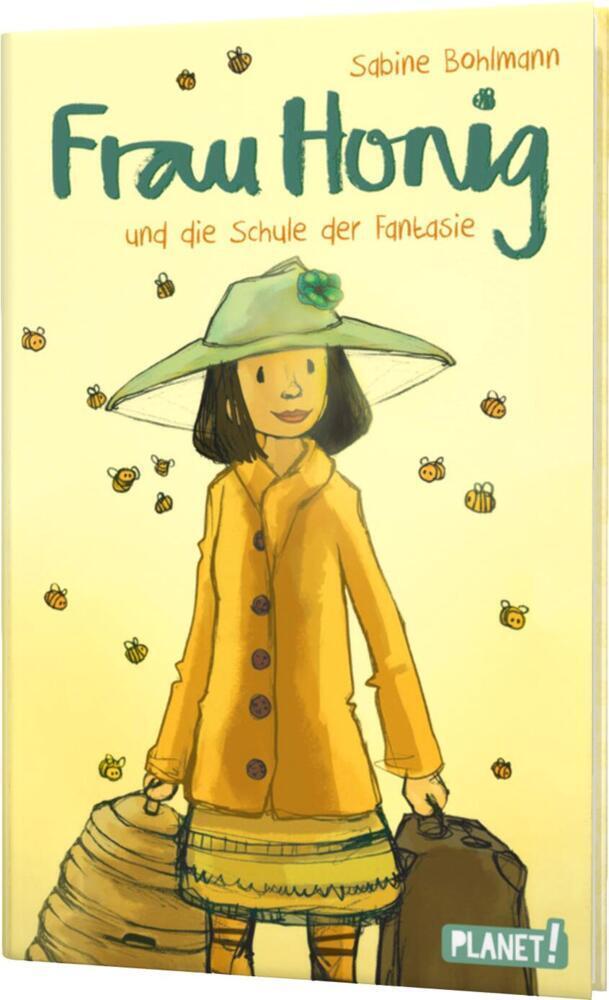 Frau Honig und die Schule der Fantasie / Frau Honig Bd.3
