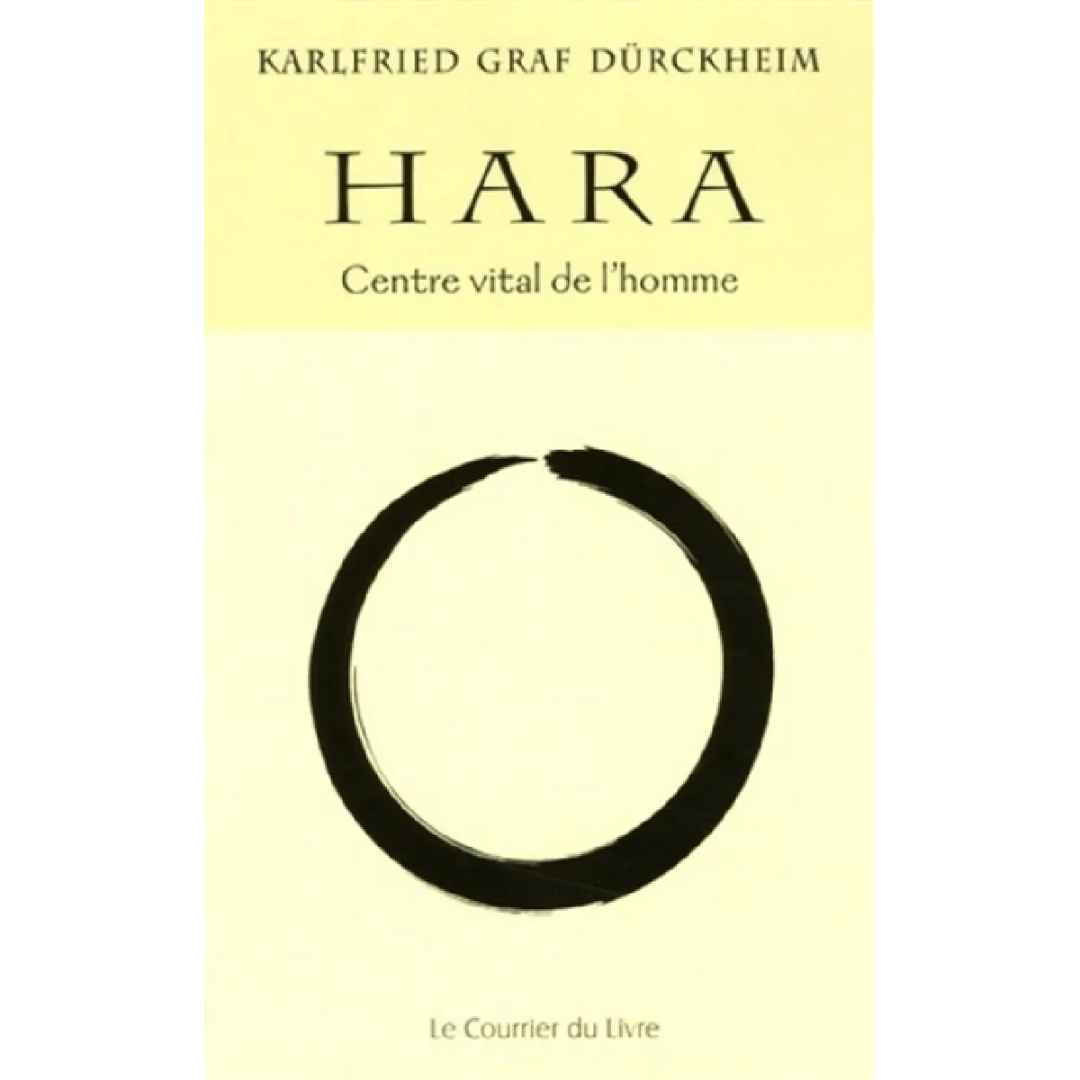 Hara, centre vital de l'homme · Occasion