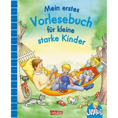 Carlsen Verlag Mein erstes Vorlesebuch für kleine starke Kinder 