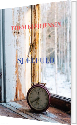 Sjælfuld - Them Kjær Jensen - Bog