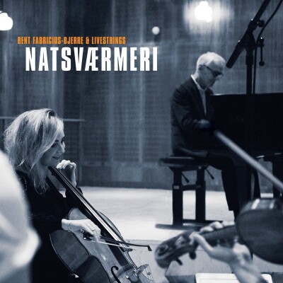 Bent Fabricius-Bjerre Og Livestrings - Natsværmere - Cd