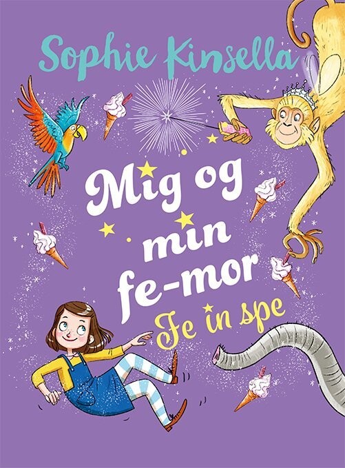 Mig Og Min Fe-Mor 2 - Fe In Spe - Sophie Kinsella - Bog