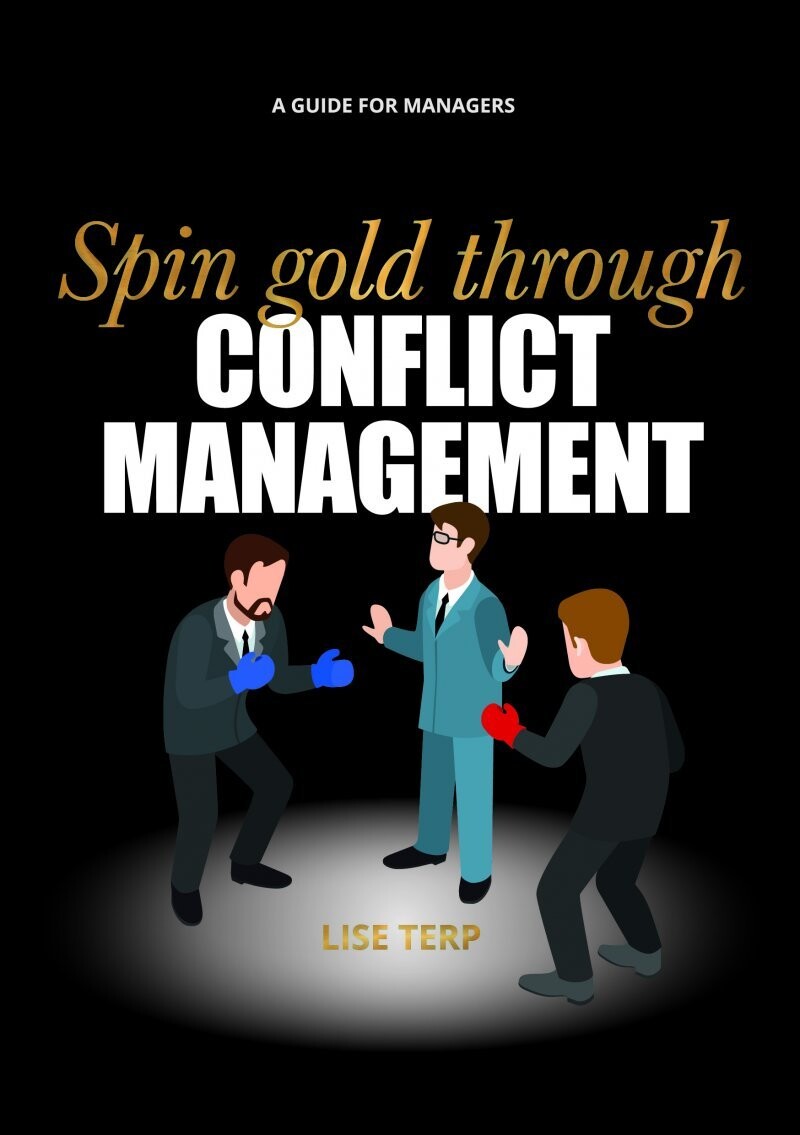 Spin Gold Through Conflict Management - Lise Terp - English Book