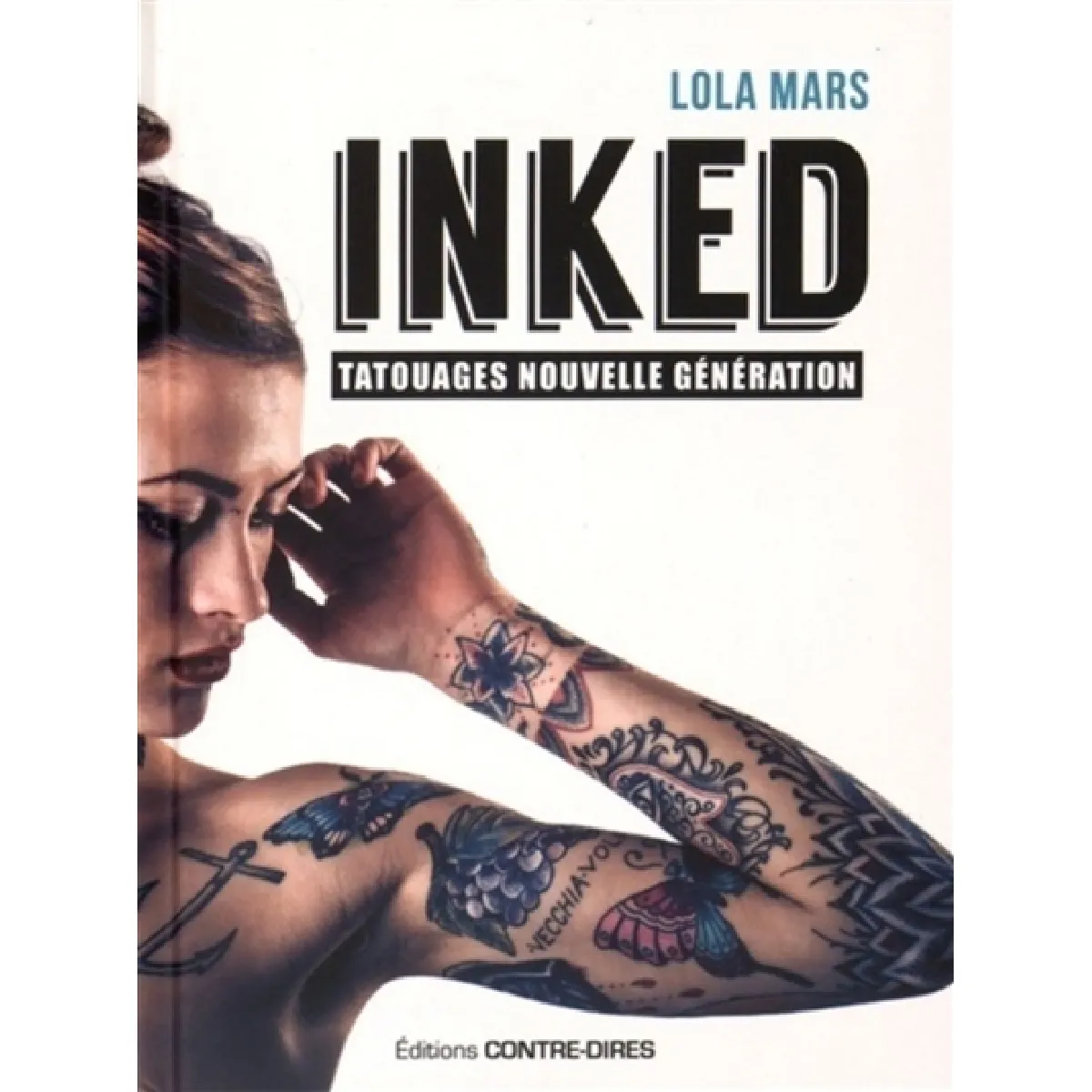Inked : tatouages nouvelle génération · Occasion
